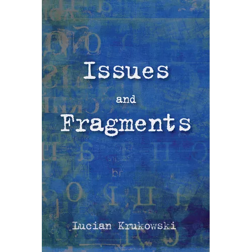 Issues and Fragments
