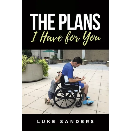 The Plans I Have for You: An Autobiographical Memoir
