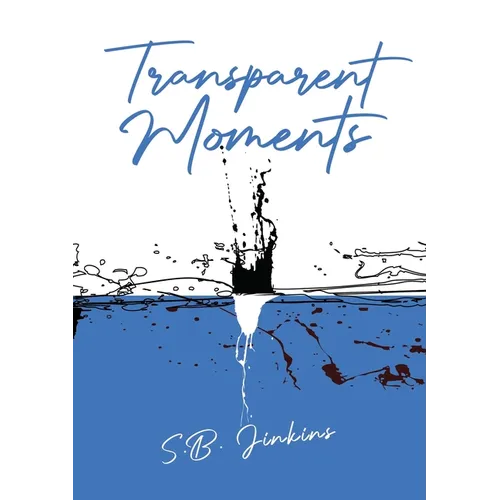 Transparent Moments