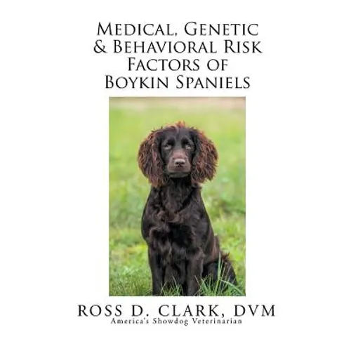 Medical, Genetic & Behavioral Risk Factors of Boykin Spaniels