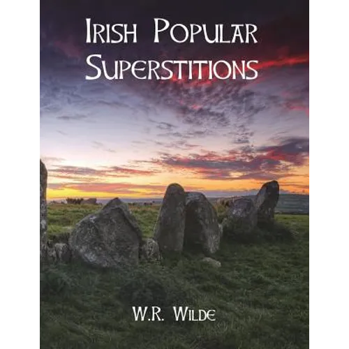 Irish Popular Superstitions