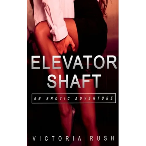 Elevator Shaft: Voyeur Threesomes Group Bisexual Erotica