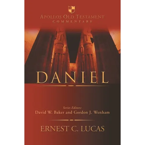 Daniel: An Introduction and Commentary