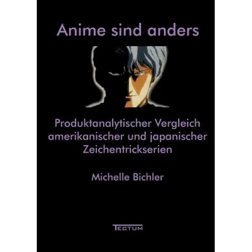 Anime sind anders