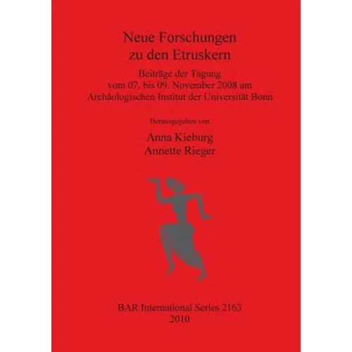 Neue Forschungen zu den Etruskern