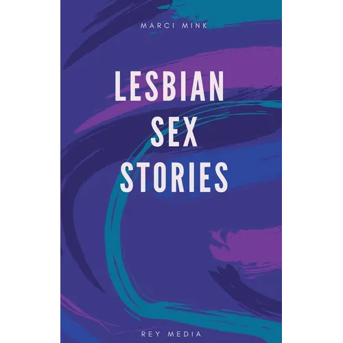 Lesbian Sex Stories