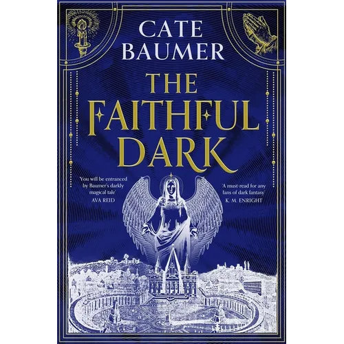 The Faithful Dark: The Sunday Times Bestselling Unforgettable and Darkly Gothic Mystery Set in a Holy City on the Brink of Destruction - Hardcover