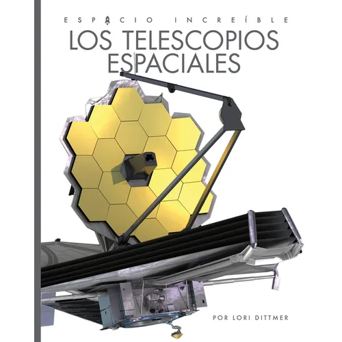 Los Telescopios Espaciales