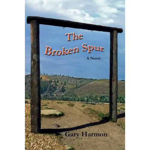 The Broken Spur