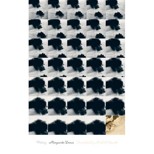 Marguerite Duras: Writing