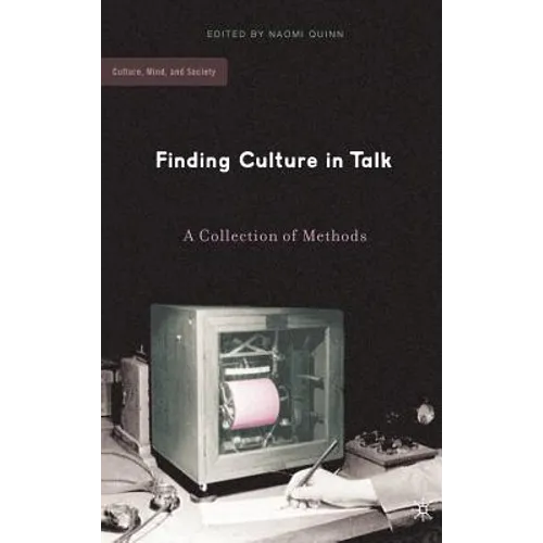 Finding Culture in Talk: A Collection of Methods