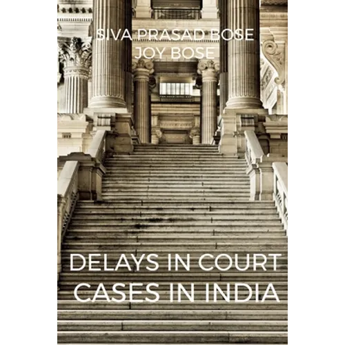 Delays in Court Cases in India