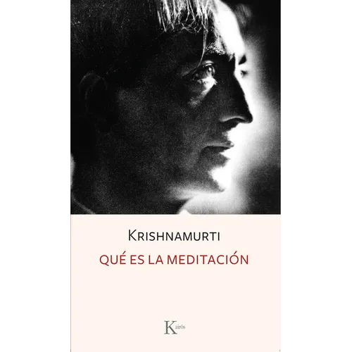 Que Es La Meditacion / What Is Meditation