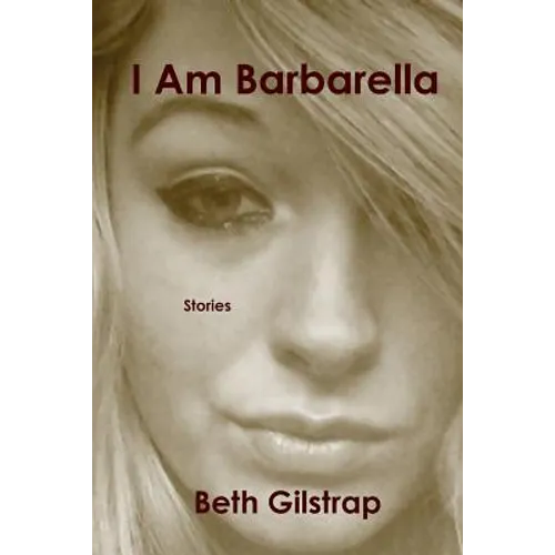 I Am Barbarella