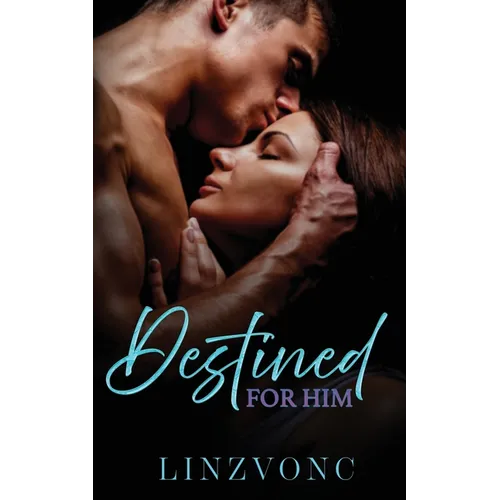 Destined for Him: A Best Friend's Dad Age Gap Romance