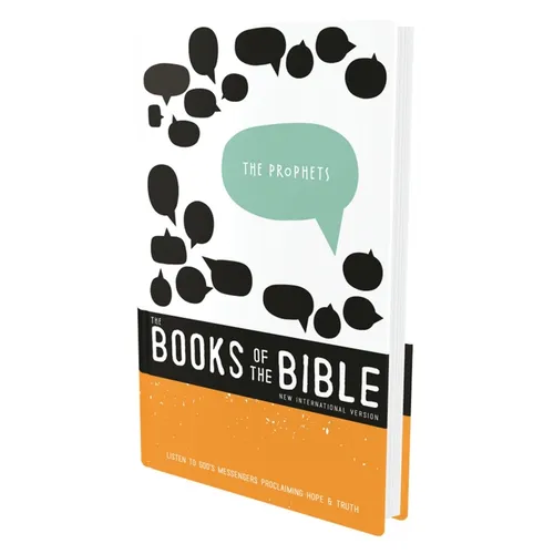 Niv, the Books of the Bible: The Prophets, Paperback: Listen to God's Messengers Proclaiming Hope and Truth