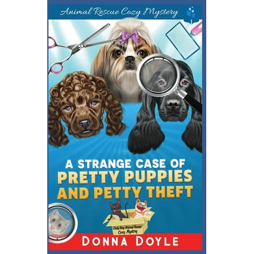 A Strange Case of Pretty Puppies and Petty Theft