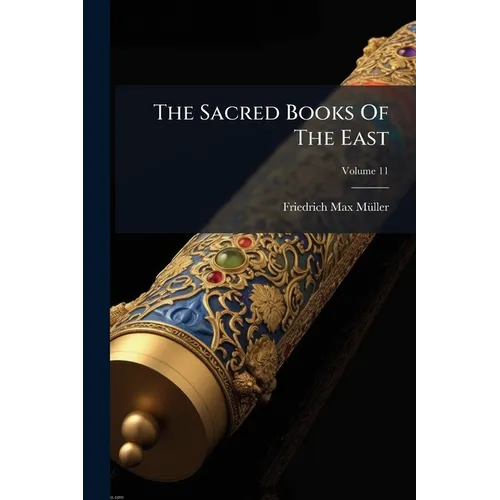 The Sacred Books Of The East