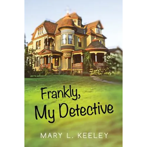 Frankly, My Detective