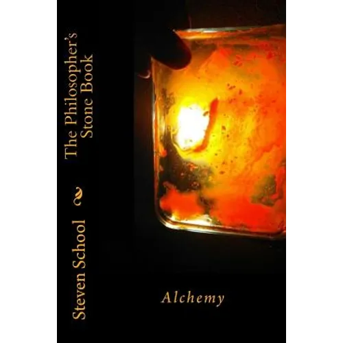 The Philosopher's Stone Book: Alchemy