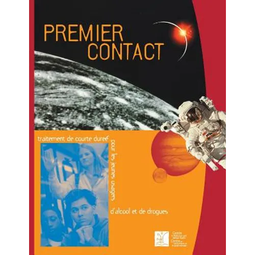 Premier contact: Traitement de courte durée pour les jeunes usagers d'alcool et de drogues