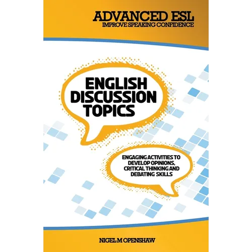 Advanced ESL English Discussion Topics