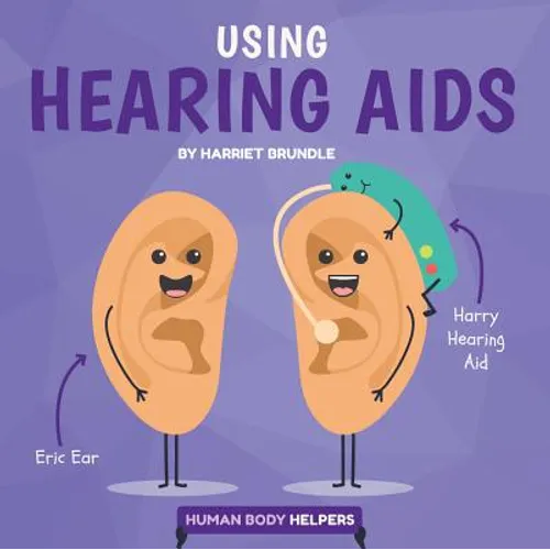 Using Hearing AIDS