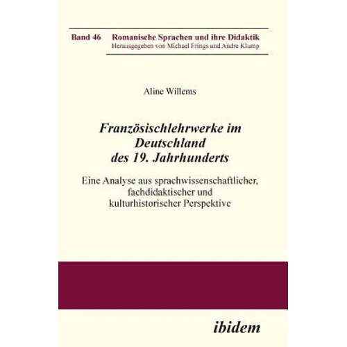 Französischlehrwerke im Deutschland des 19. Jahrhunderts.