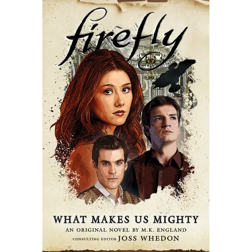 What Makes Us Mighty: Firefly