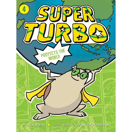 Super Turbo Protects the World, 4