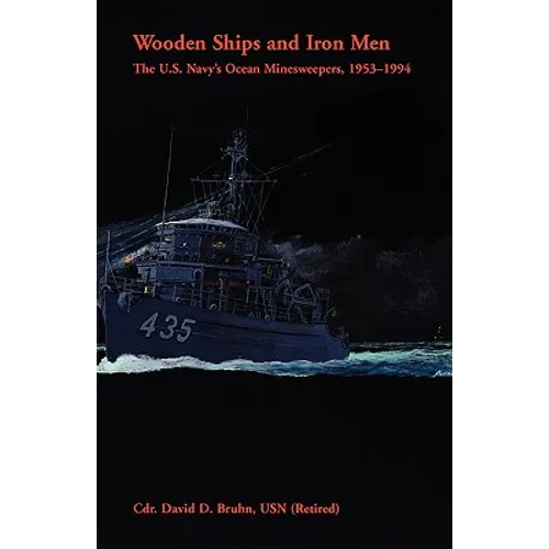 Wooden Ships and Iron Men