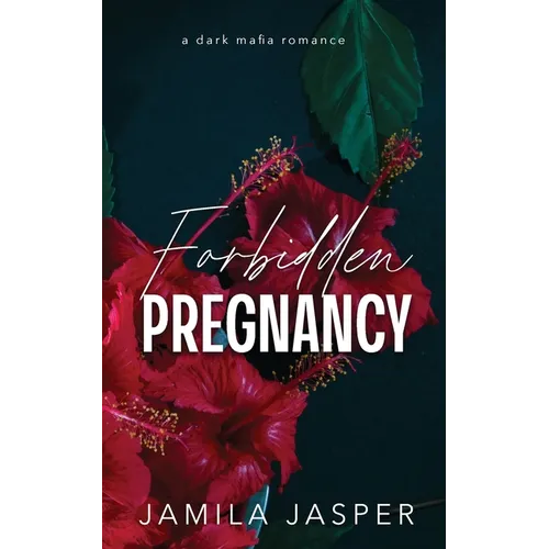 Forbidden Pregnancy: Dark Mafia BWWM Romance