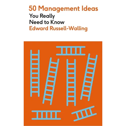 50 Management Ideas You Really Need to Know
