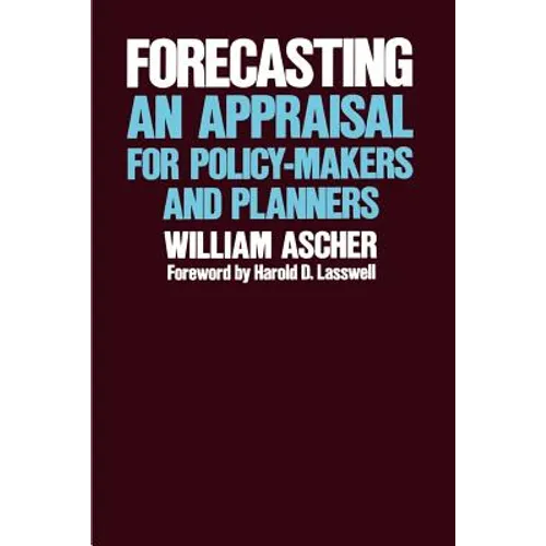 Forecasting: An Appraisal for Policy-Makers and Planners