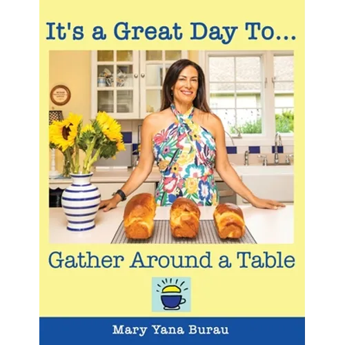 It's a Great Day To... Gather Around a Table