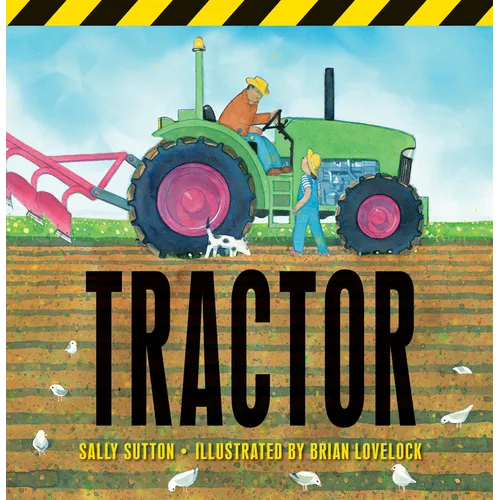 Tractor: (A Rhyming Adventure of Farm Machines, Tractor Attachments, Trucks, and Farming Equipment for Babies, Toddlers, Preschoolers, and Kids Ages 2