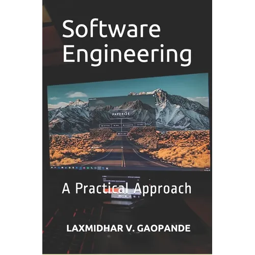 Software Engineering: A Practical Approach