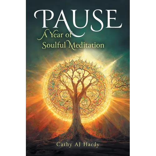 Pause: A Year of Soulful Meditation