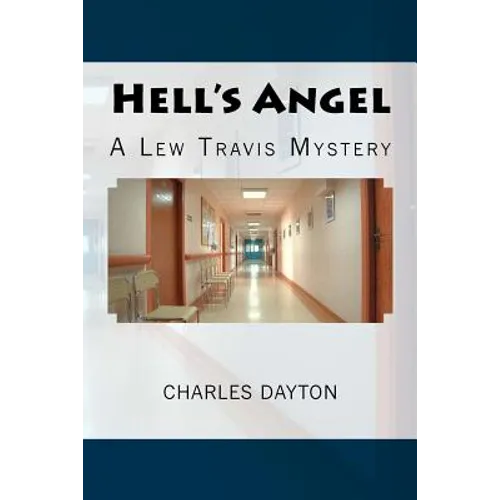 Hell's Angel: A Lew Travis Mystery