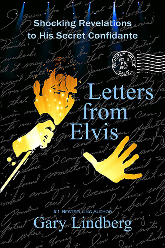 Letters from Elvis: Shocking Revelations to a Secret Confidante Book