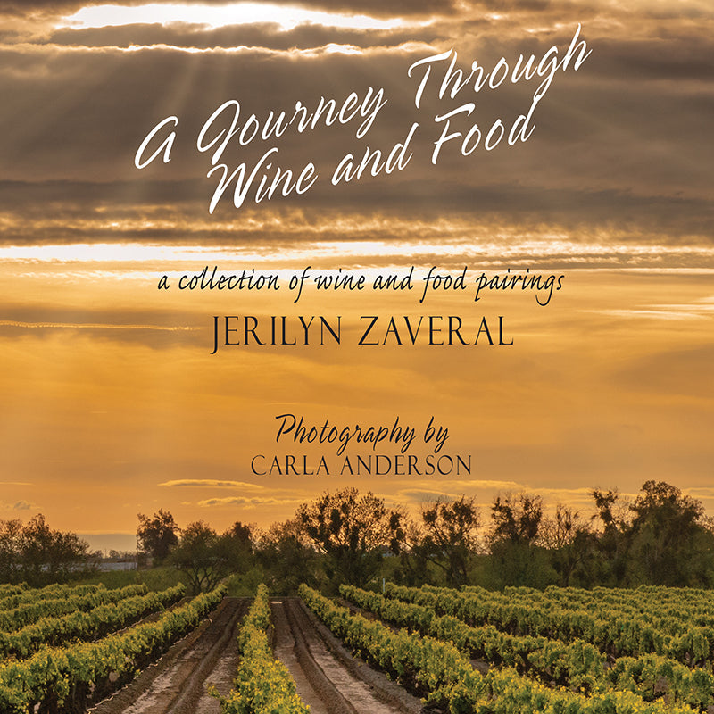 A Journey Through Wine and Food: a collection of wine and food pairings Book