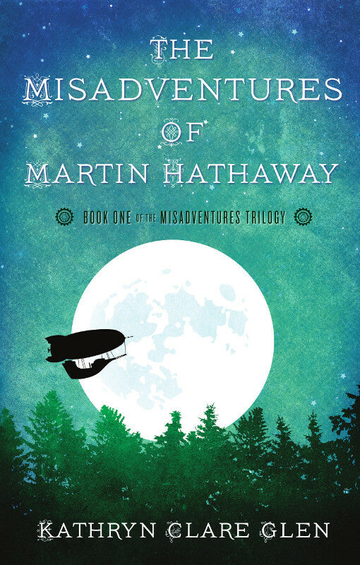The Misadventures of Martin Hathaway Book