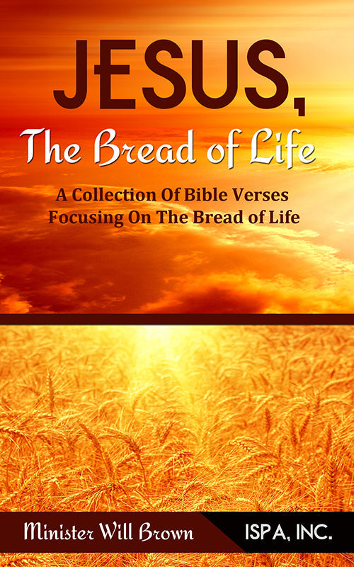 JESUS, The Bread of Life Book