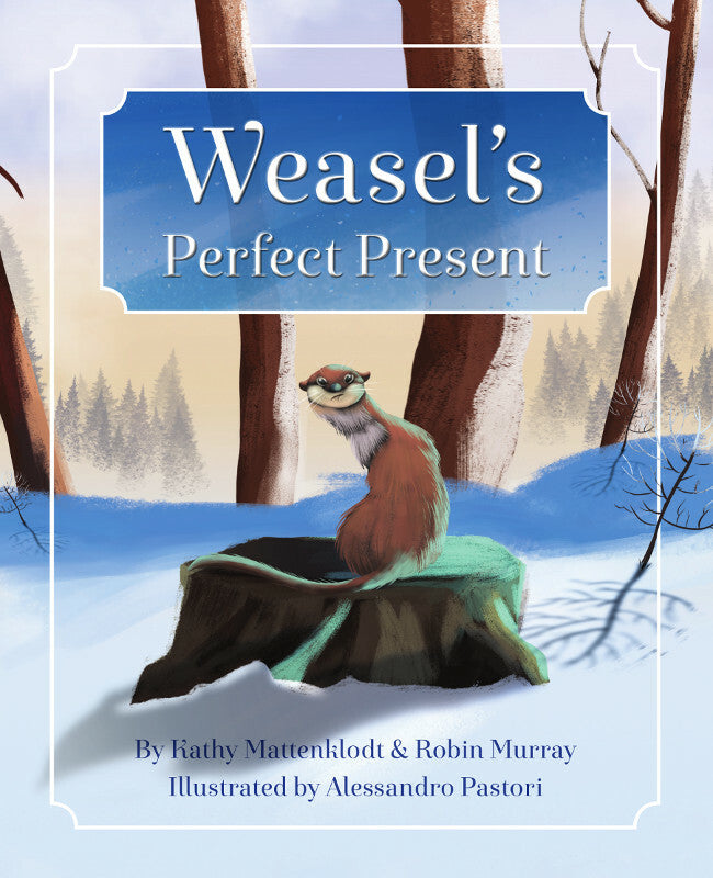 Weasel’s Perfect Present Book