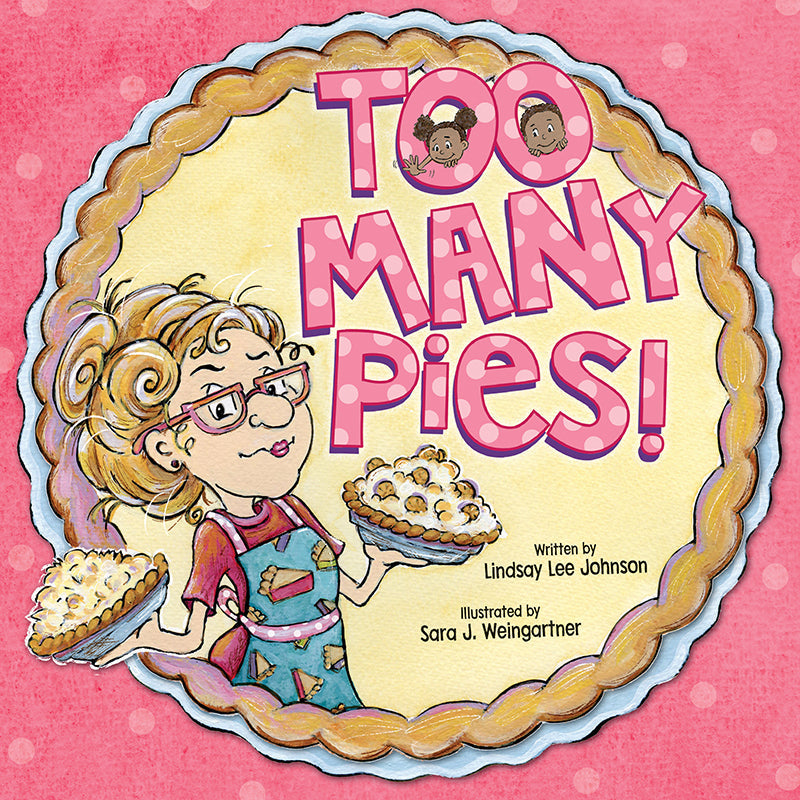 Too Many Pies! Book