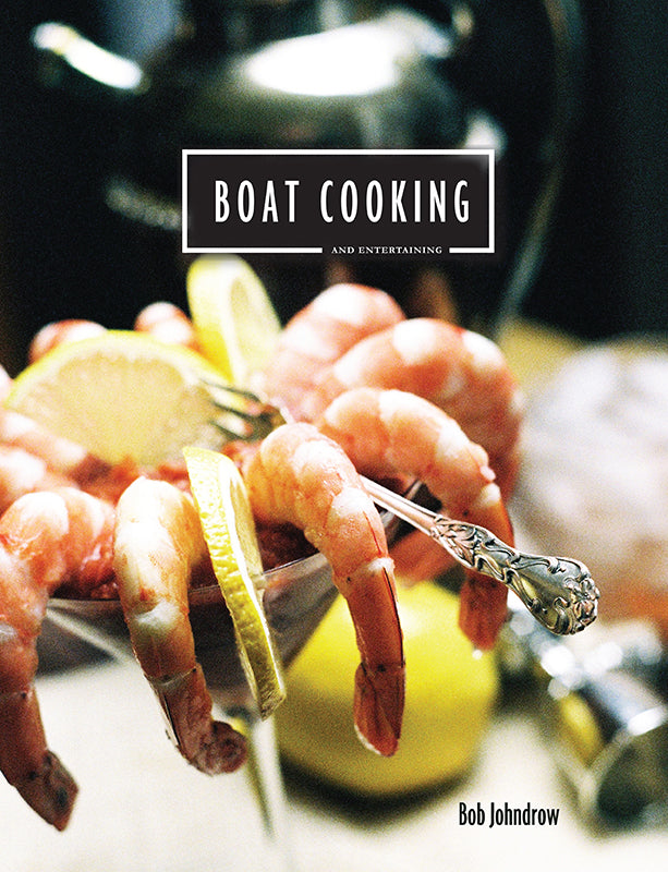 Boat Cooking and Entertaining Book