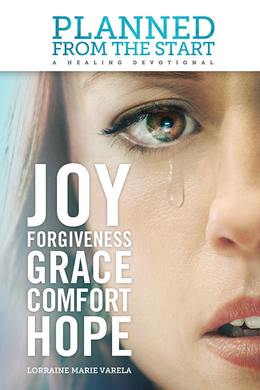 Planned from the Start: A Healing Devotional Book