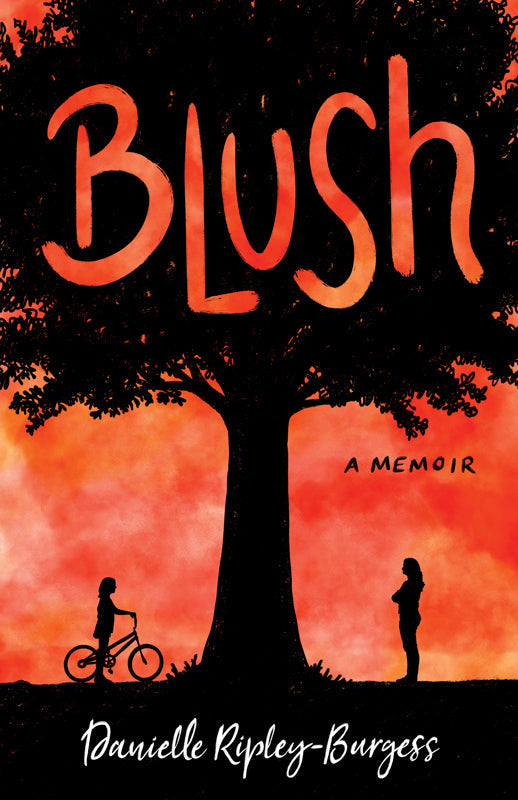 Blush: How I Barely Survived 17 Book