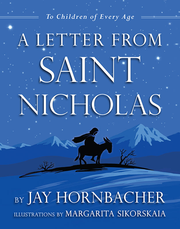 A Letter from Saint Nicholas: To Children of Every Age Book