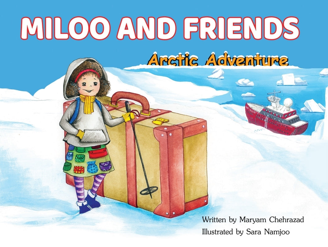 MILOO AND FRIENDS: Arctic Adventure Book